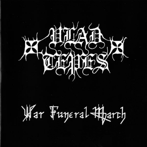 Vlad Tepes ‎– War Funeral March CD 2013