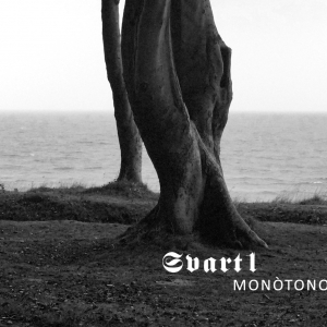 Svart1 ‎– Monotono digifile CD 2019