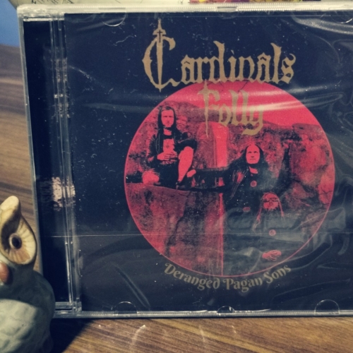 Cardinals Folly - Deranged Pagan Sons CD 2017
