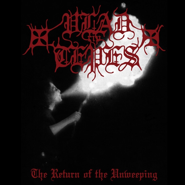 Vlad Tepes ‎– The Return Of The Unweeping CD 2014