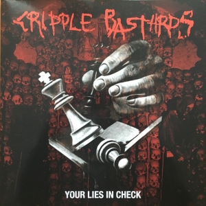 Cripple Bastards ‎– Your Lies In Check 12" LP Red/Black Splatter 2020