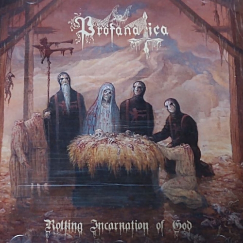 Profanatica ‎– Rotting Incarnation Of God CD 2019