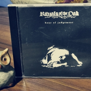 Rituals Of The Oak ‎– Hour Of Judgement CD 2009