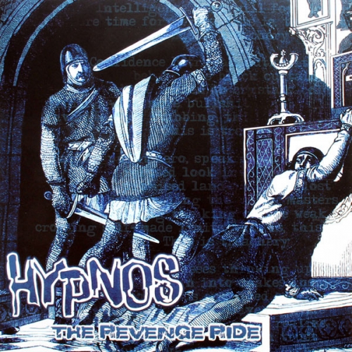 Hypnos ‎– The Revenge Ride 12" LP (blue) 2011