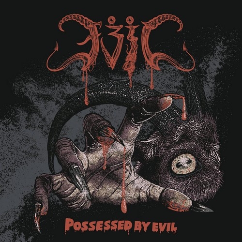 Evil ‎– Possessed by Evil 12" LP 2021