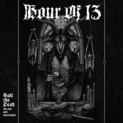 Hour Of 13 - Salt The Dead digi-2CD 2017