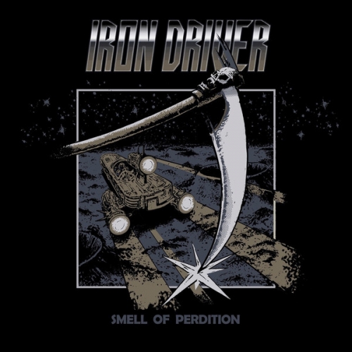 Iron Driver ‎– Smell Of Perdition CD 2020