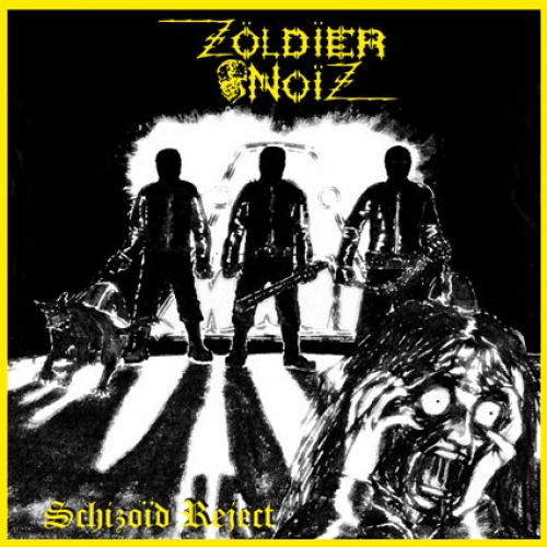 Zöldïer Noïz ‎– Schizoïd Reject 12" LP 2010