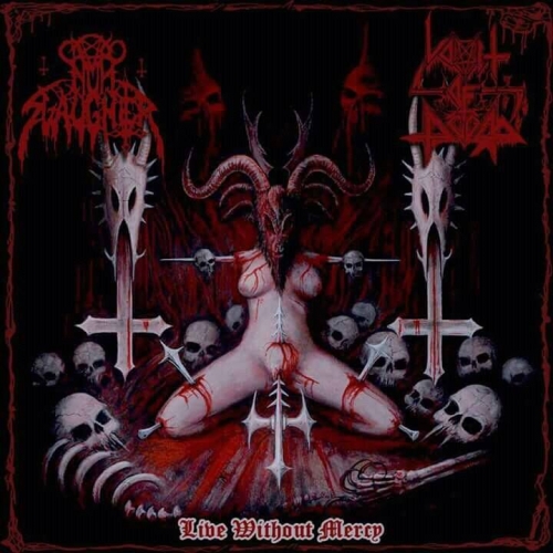 NunSlaughter / Vomit Of Doom ‎– Live Without Mercy CD 2018