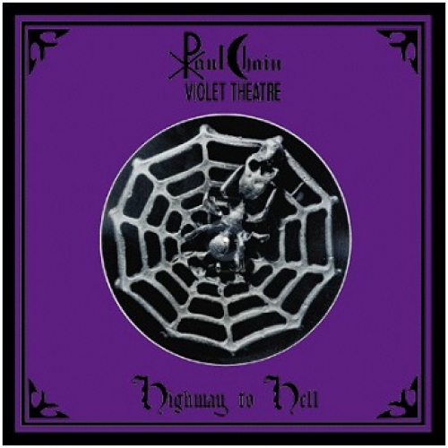 Paul Chain Violet Theatre ‎– Highway To Hell 12" LP  (purple vinyl)