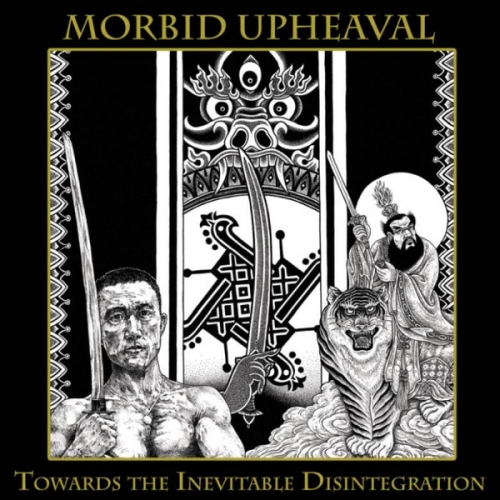 Morbid Upheaval ‎– Towards The Inevitable Disintegration digiCD 2019