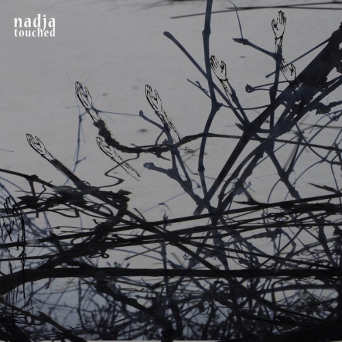 Nadja – Touched digiCD 2017