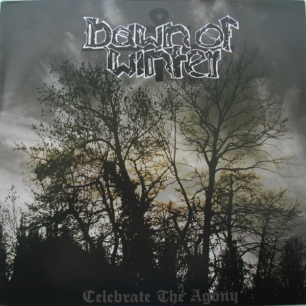 Dawn Of Winter ‎– Celebrate The Agony 12" LP 2012